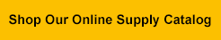 Shop Our Online Supply Catalog
